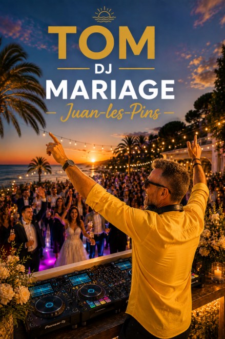 TOM DJ — Mariage, Juan-les-Pins